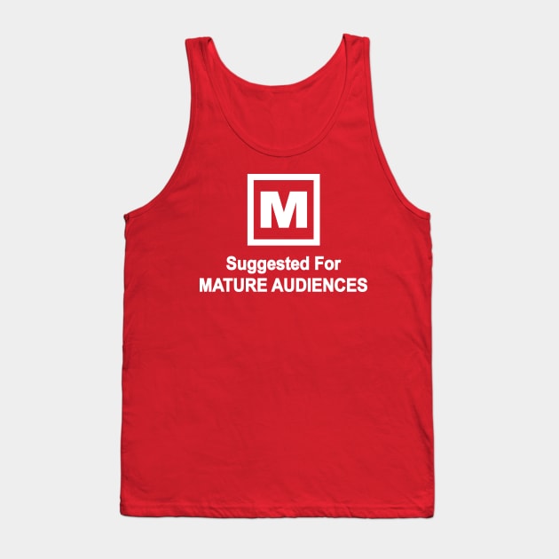 For Mature Audiences Only Tank Top by TSP & OE Podcasts